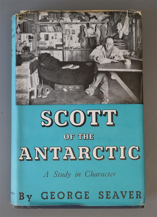 Seaver, George - Scott of the Antarctic, 8vo, cloth, in torn unclipped d.j., with authors presentation inscription to Miss G.M. Scott